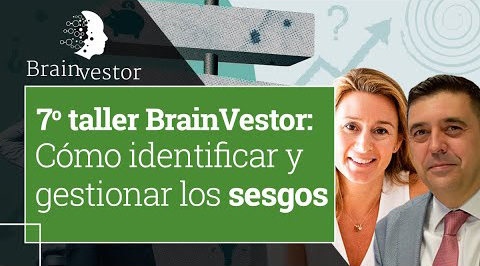 video-septimo-taller-brainvestor-experimentando-los-sesgos-como-identificarlos-y-gestionarlos